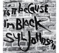Johnson, Syl - Is It Because I'M Black -180g Grey & Black Swirl V [Vinilo]