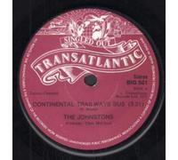 JOHNSTONS - CONTINENTAL TRAILWAYS BUS 7 INCH (7" VINYL 45) UK TRANSATLANTIC 1972