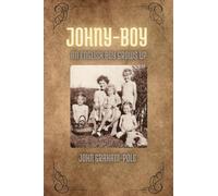 Johny-Boy: An English Boy Grows Up