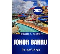 JOHOR BAHRU REISEFÜHRER 2025: Tierfreundliche Parks, nächtliche Marktbesuche und kulturelle Highlights