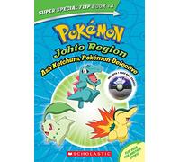 Johto Region: ASH Ketchum, Pokemon Detective (Pokemon: Super Special Flip Book #4 with Poke Ball Eraser)