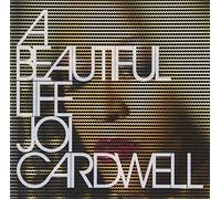 Joi Cardwell - Beautiful Life