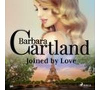 Joined By Love (barbara Cartlands Pink Collection 96) (audiolibro)