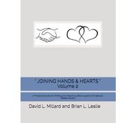 “ JOINING HANDS & HEARTS ” Volume 2: A Practical Guide for Writing and Teaching Bible Lessons To Special Needs Adults
