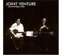 Joint Venture - Unanständige Lieder