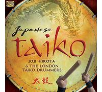 Joji Hirota And The London Taiko Drummers - Joji Hirota And The London Taiko Drummers : Japanese Taiko