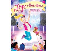 Jojo and Bowbow Take the Stage (Jojo and Bowbow #1) (Jojo & Bowbow, 1)