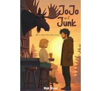 JOJO AND JUNK: (Not an L-Blank-Blank-Blank Story)
