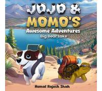 JOJO & MOMO'S Awesome Adventures: Big Bear Lake