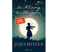 Jojo Moyes Gertrud Wittich Der Klang des Herzens (Tapa blanda)