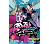 Jojo´s: crazy diamond´s demonic heartbreak 02 (Jojo's Bizzarre Adventure; Crazy Diamon´s Demonic Heartbreak)