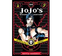 Jojo's Bizarre Adventure 2. Battle Tendency: Volume 4 (JOJOS BIZARRE ADV BATTLE TENDENCY HC)