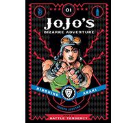 JoJo's Bizarre Adventure: Part 2--Battle Tendency, Vol. 1: Volume 1 (JOJOS BIZARRE ADV BATTLE TENDENCY HC)