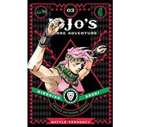 JoJo's Bizarre Adventure: Part 2--Battle Tendency, Vol. 3: Volume 3 (JOJOS BIZARRE ADV BATTLE TENDENCY HC)