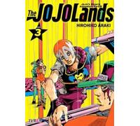 Jojo's bizarre adventure parte 09: the jojolands vol 03