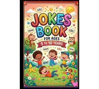 Jokes Book For Ages 5 to 10 Years