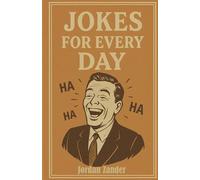 Jokes for Every Day (Jokes for Days)