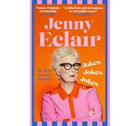Jokes, Jokes, Jokes: My Very Funny Memoir