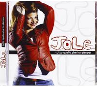 Jole - Tutto Quello Che Ho Dentro