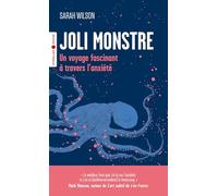 Monstruo precioso – Un viaje fascinante a través de la ansiedad