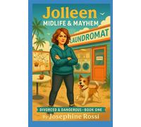 Jolleen - Midlife & Mayhem (Divorced and Dangerous)