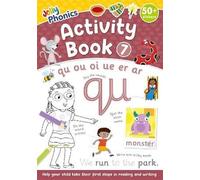 Jolly Phonics Activity Book 7: in Precursive Letters (British English edition) (Jolly Phonics Activity Books, set 1-7 Updated Edition)