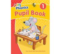 Jolly Phonics Pupil Book 1: in Precursive Letters (British English edition)