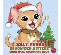 Jolly Purrs Devon Rex Kittens Christmas Colouring Book for All Ages