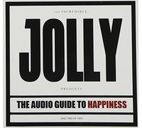 Jolly - The Audio Guide to Happiness - Special Edition, Part II