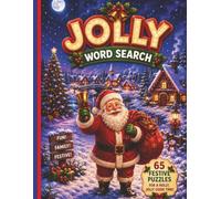JOLLY Word Search: Large Print Christmas Word Search Puzzles Filled with Santa, Elves, Reindeer, Holiday Treats, and Christmas Cheer
