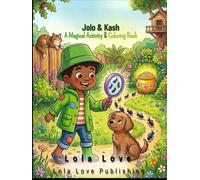 Jolo & Kash: A Magical Activity & Coloring Book