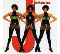 Jomanda - Someone to Love Me