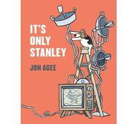 Jon Agee It's Only Stanley (Tapa dura)