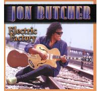 Jon Butcher - Electric Factory