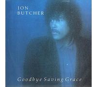 Jon Butcher - GOODBYE SAVING GRACE 7 INCH (7" VINYL 45) UK CAPITOL 1987