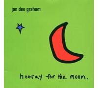 Jon Dee Graham - Hooray for the Moon