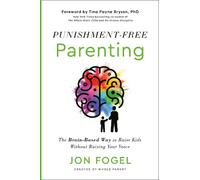 Jon Fogel Punishment-Free Parenting (Tapa dura) (Importación USA)