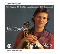 Jon Gordon - Ask Me Now