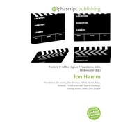Jon Hamm: Providence (TV series), The Division, What About Brian, Related, Clint Eastwood, Space Cowboys, Kissing Jessica Stein, Don Draper