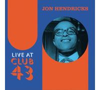Jon Hendricks - Jon Hendricks: Live At Club 43 (Blue/Orange Ripple Effect) [2xWinyl] [Vinilo]