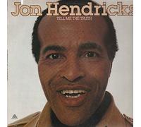 JON HENDRICKS - tell me the truth LP