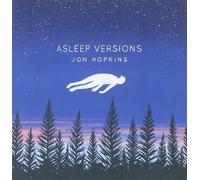 Hopkins, Jon - Asleep Versions -Ep-