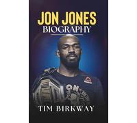 Jon Jones Biography: The Rise, Resilience, and Legacy of the Youngest UFC Champion and MMA Legend (Icons Unveiled)