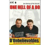 Jon Kenny & Pat Shortt - D Unbelievables: One Hell of a [Reino Unido] [DVD]