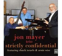 Jon Mayer Trio - Strictly Confidential