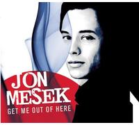 Jon Mesek - Get Me Out of Here/Basic
