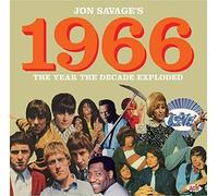Varios - Jon Savage: 1966, The Year The Decade Exploded