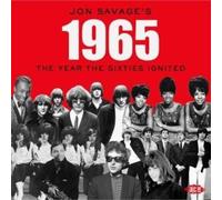 Varios - Jon Savages 1965: The Year The Sixties Ignited
