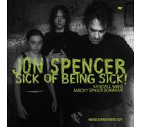 Jon Spencer - Sick of Being Sick! [Vinilo]