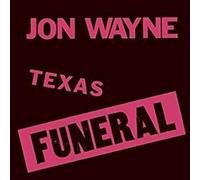 Jon Wayne - Texas Funeral [VINYL] [Vinilo]